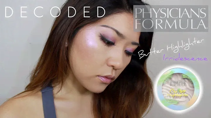 DECODED: Physicians Formula Butter Highlighter Irridescence